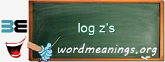WordMeaning blackboard for log z's